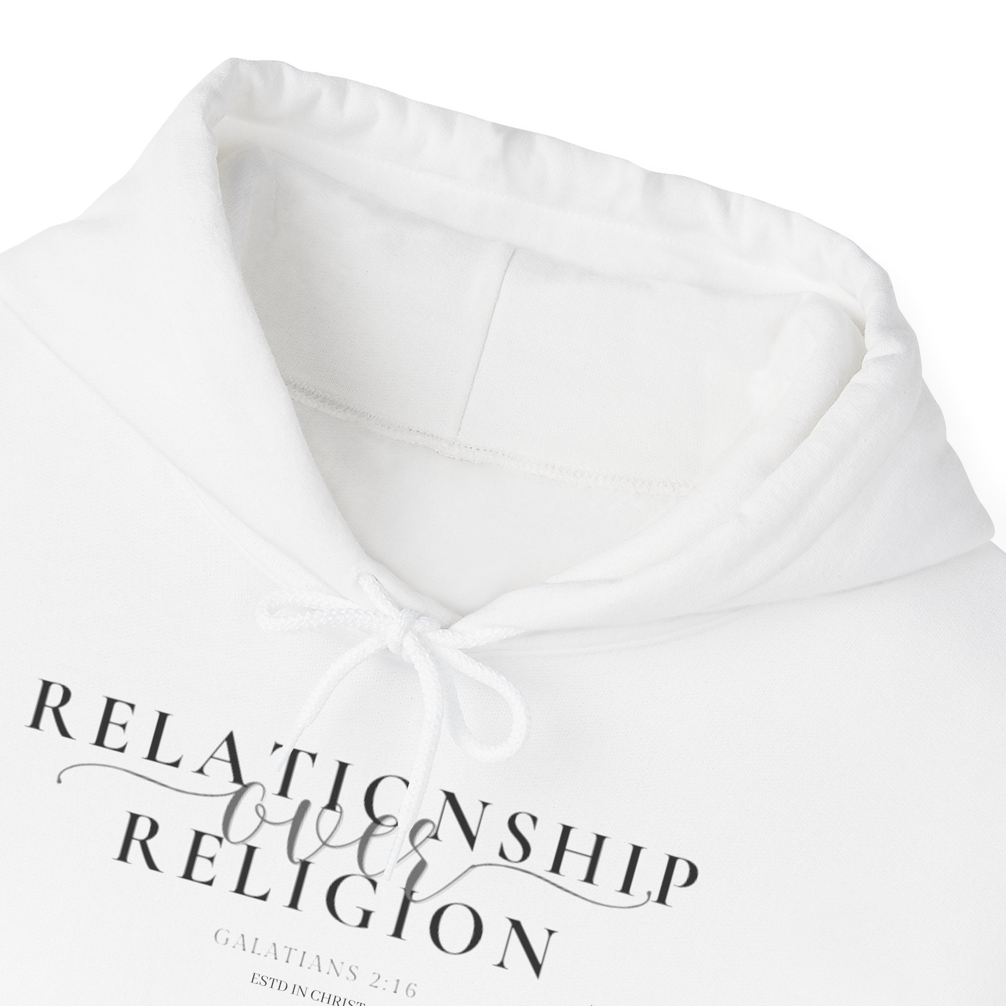 Relationship over Religion Galatians 2:16 Hoodie