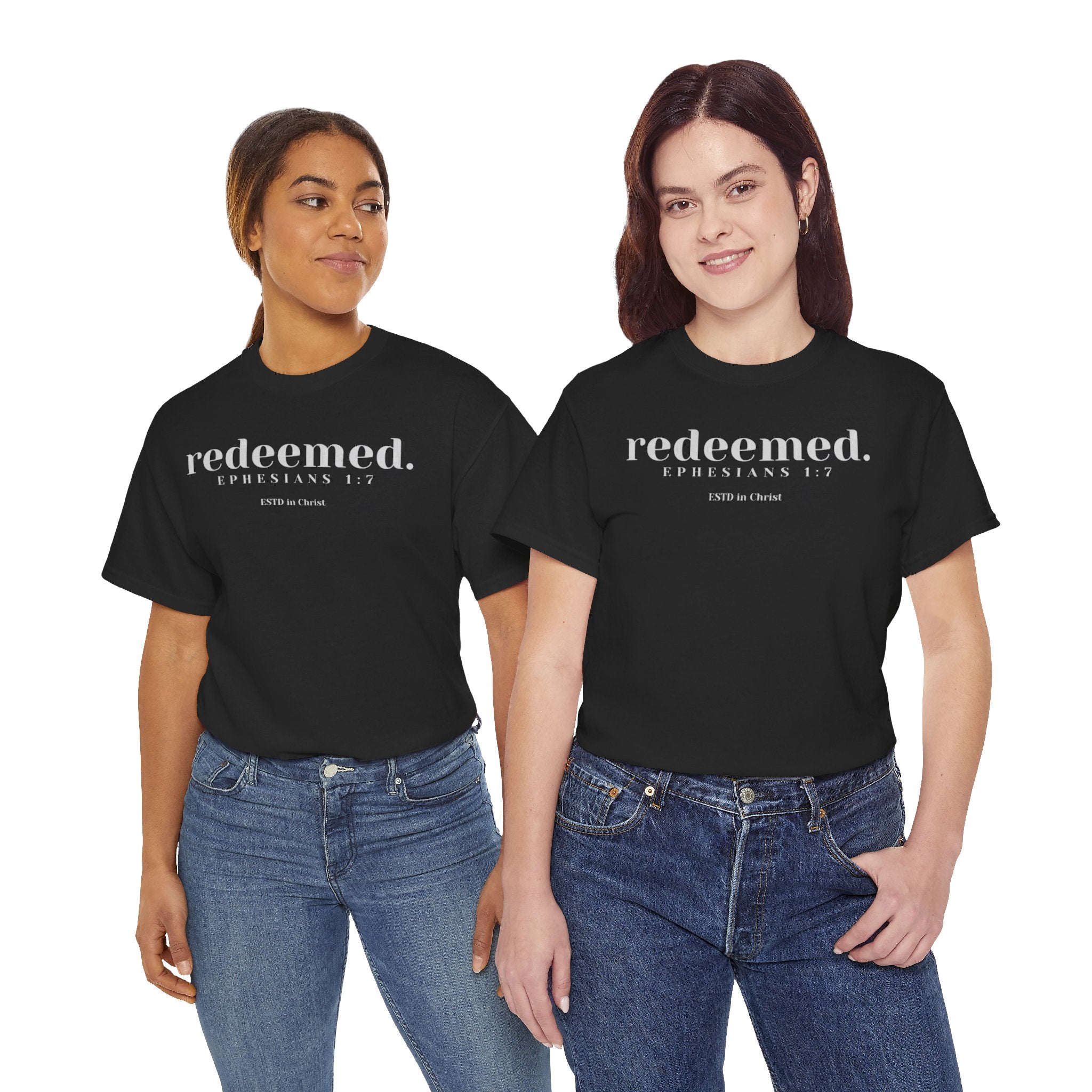 Redeemed (Ephesians 1:7) T-shirt