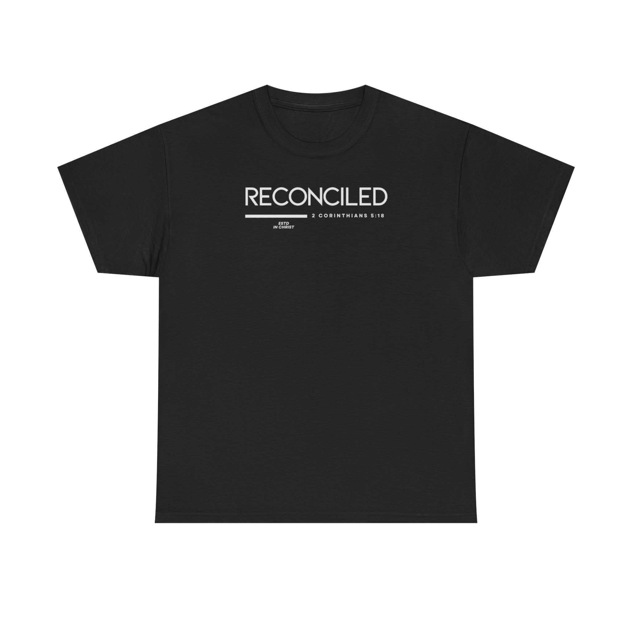 Reconciled (2 Corinthians 5:18) T-shirt