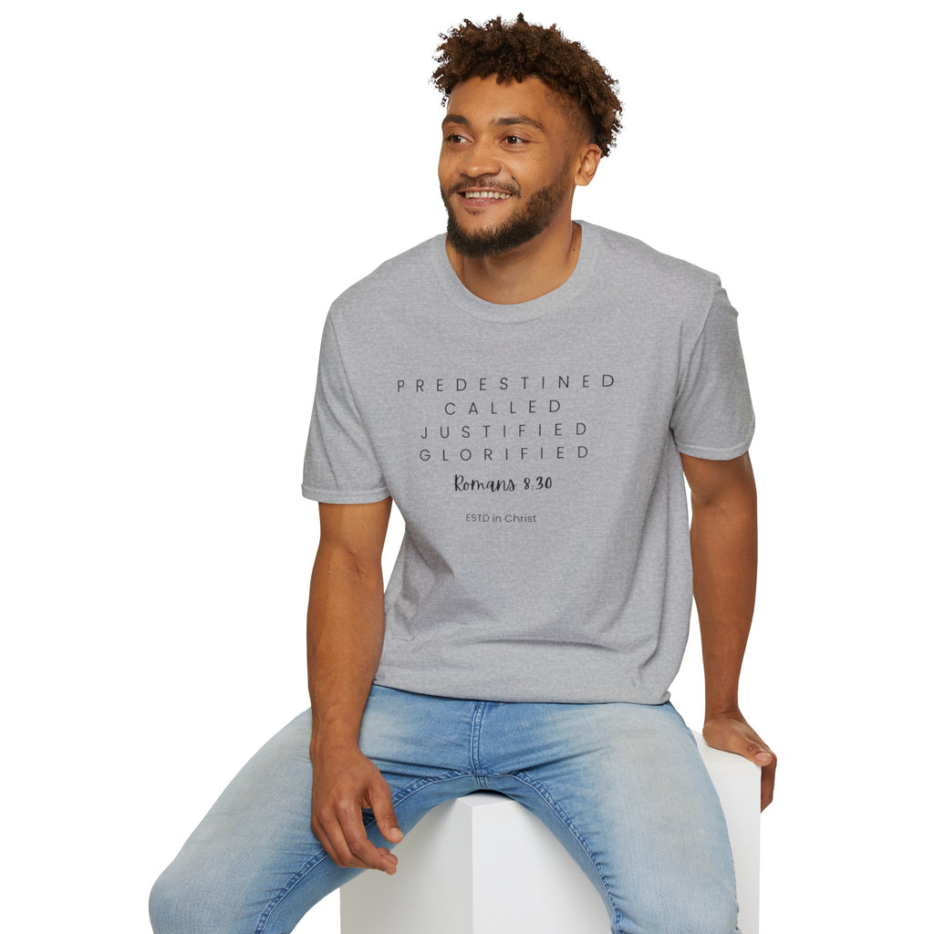 Predestined-Called-Justified-Glorified (Romans 8:30) T-shirt