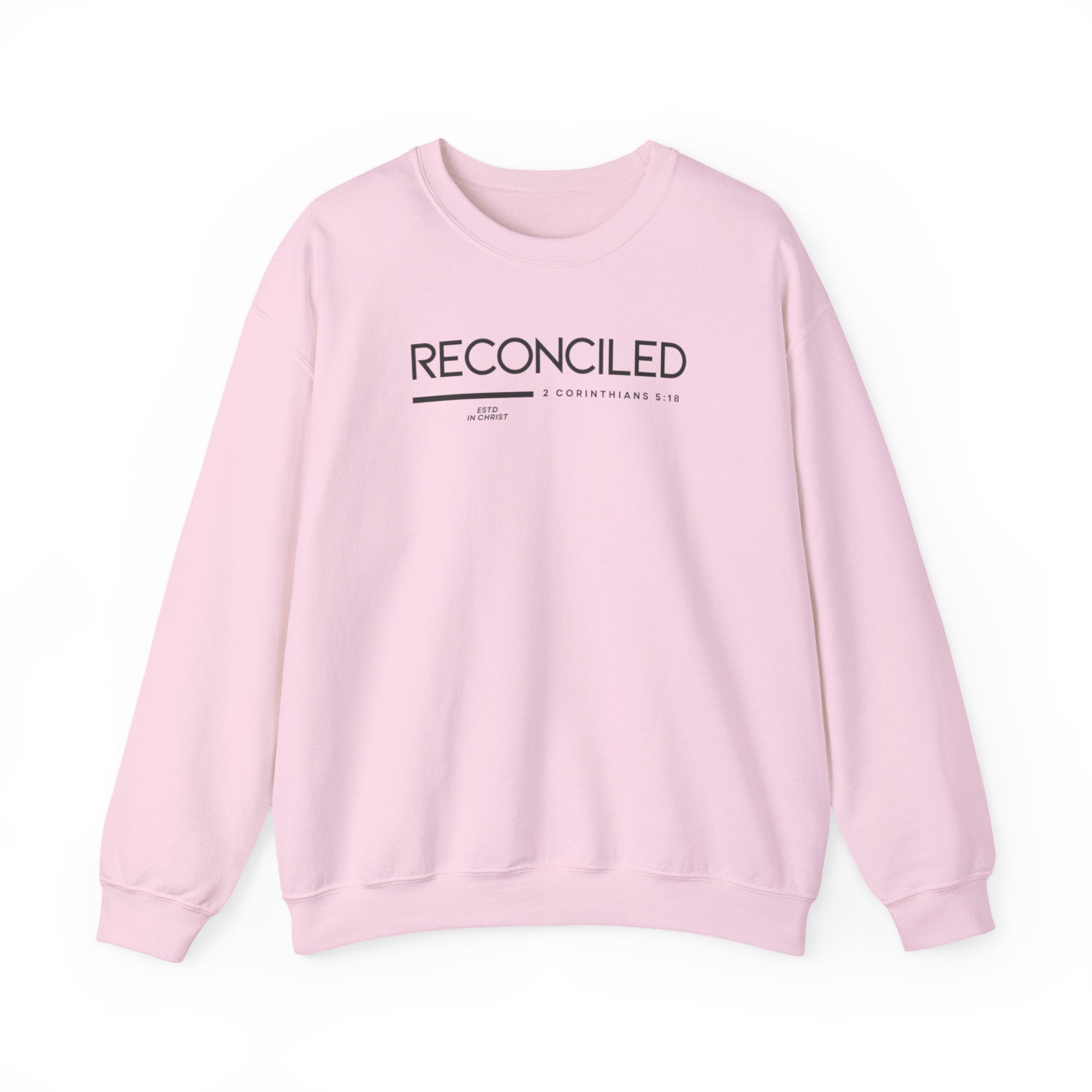 Reconciled (2 Corinthians 5:18) Sweatshirt