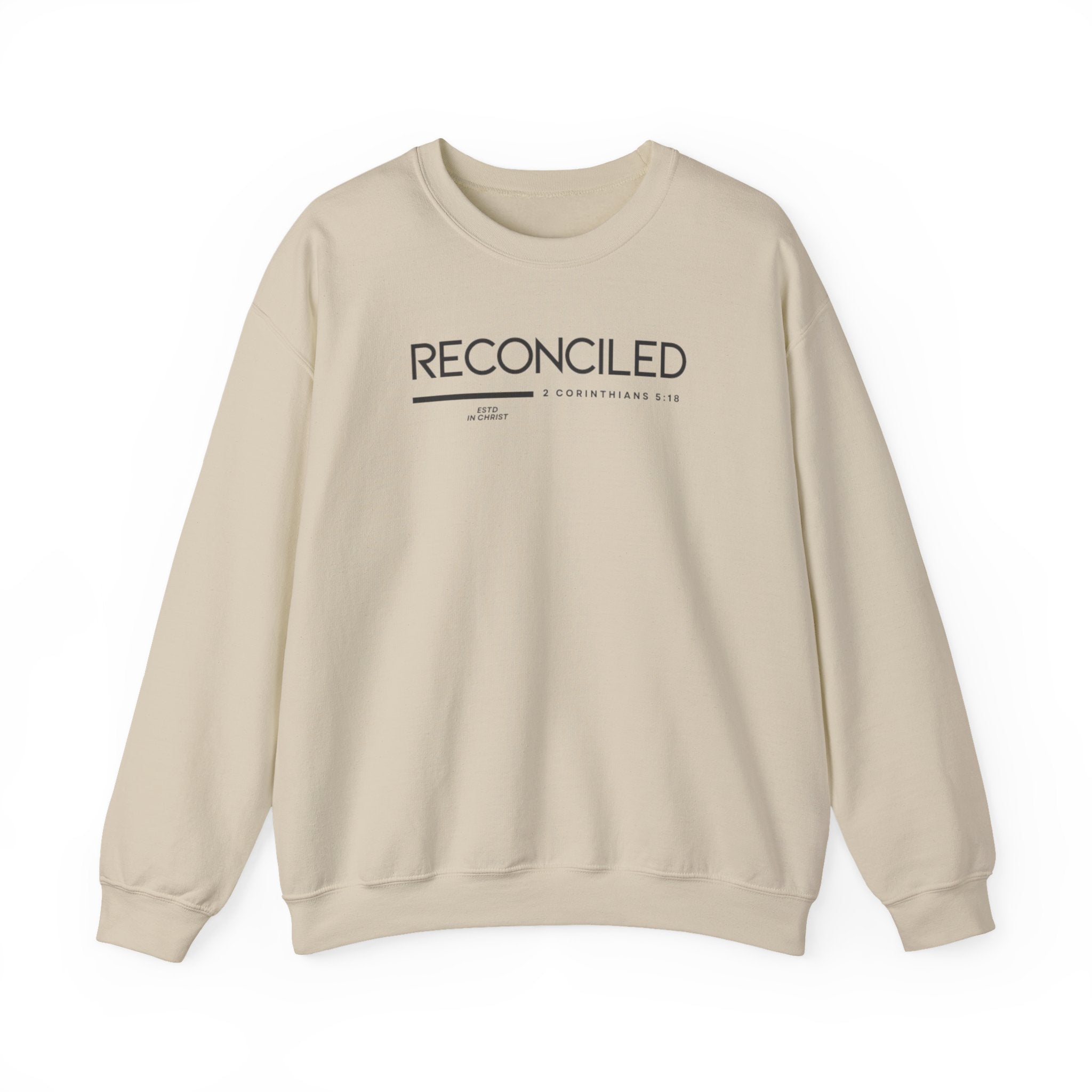 Reconciled (2 Corinthians 5:18) Sweatshirt