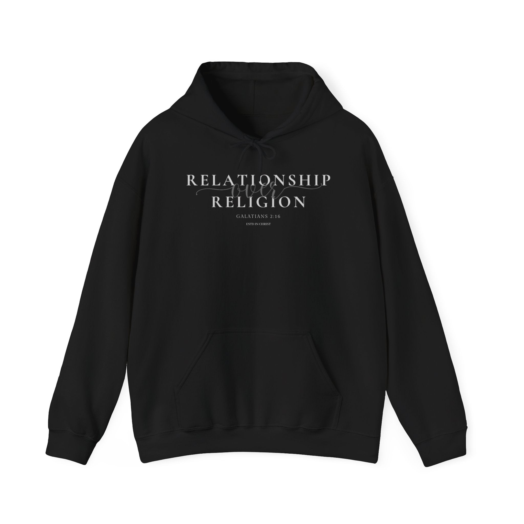Relationship over Religion Galatians 2:16 Hoodie