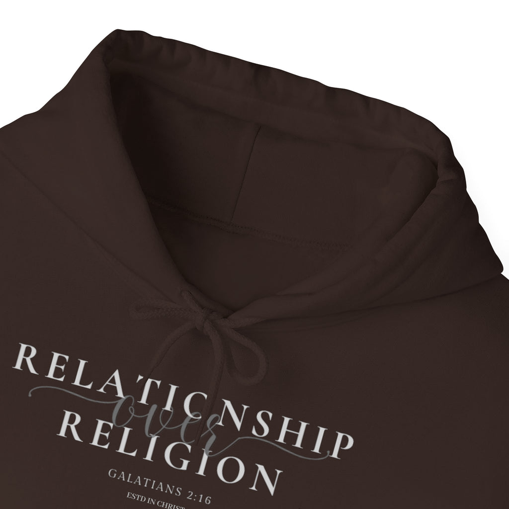 Relationship over Religion Galatians 2:16 Hoodie