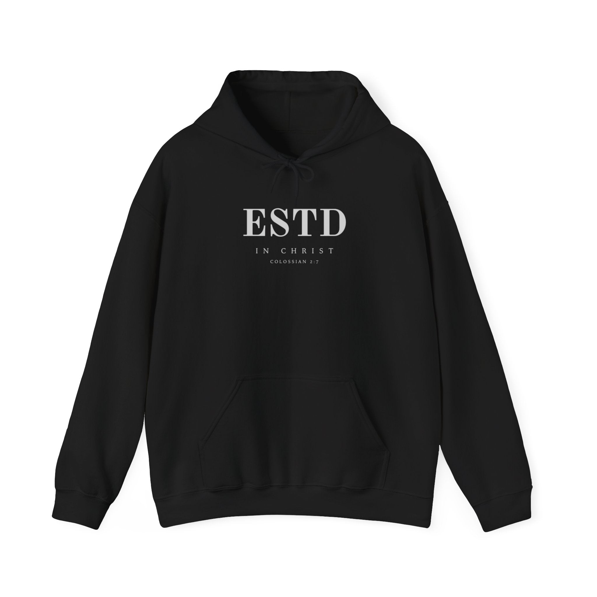 Official ESTD in Christ (Colossians 2:7) Hoodie
