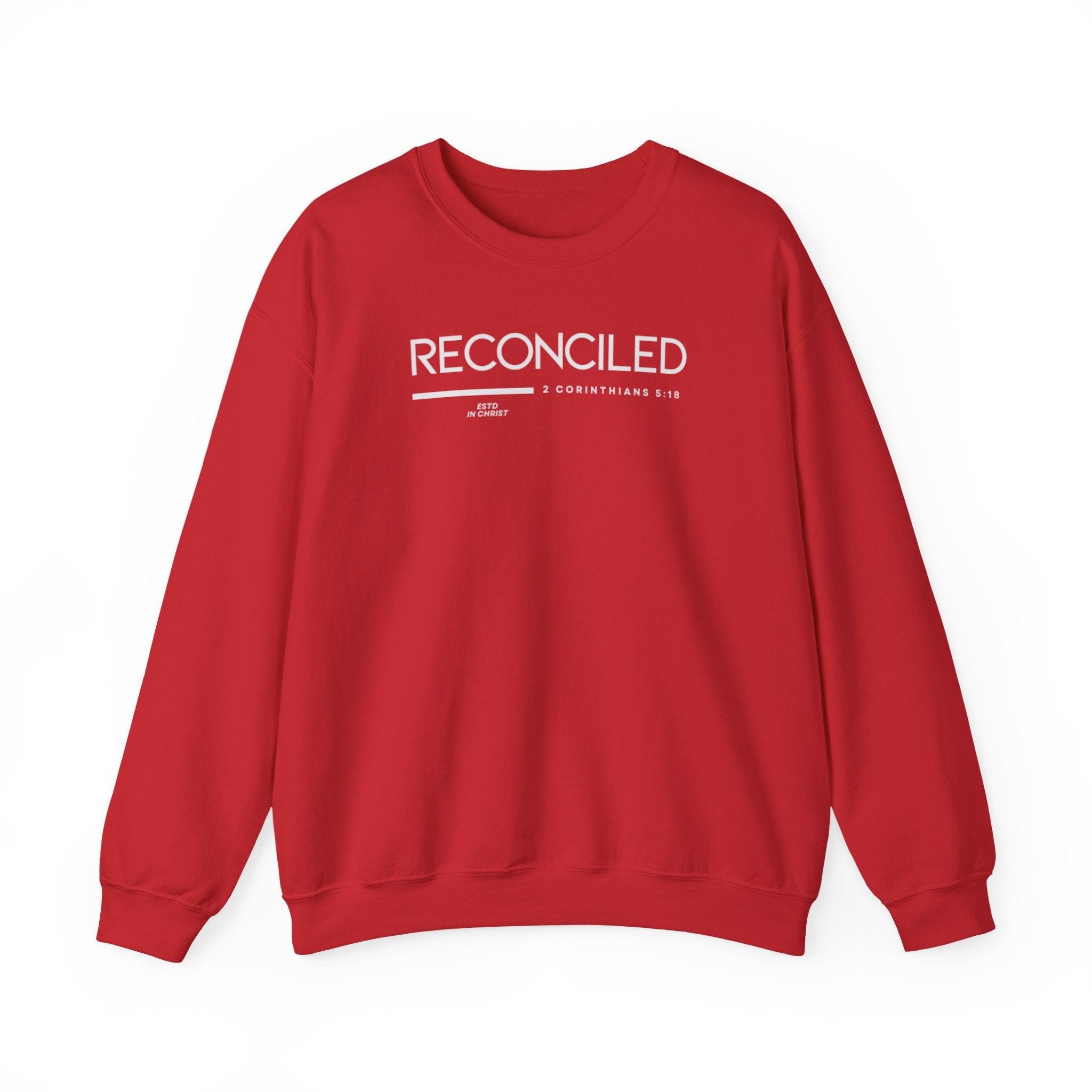 Reconciled (2 Corinthians 5:18) Sweatshirt