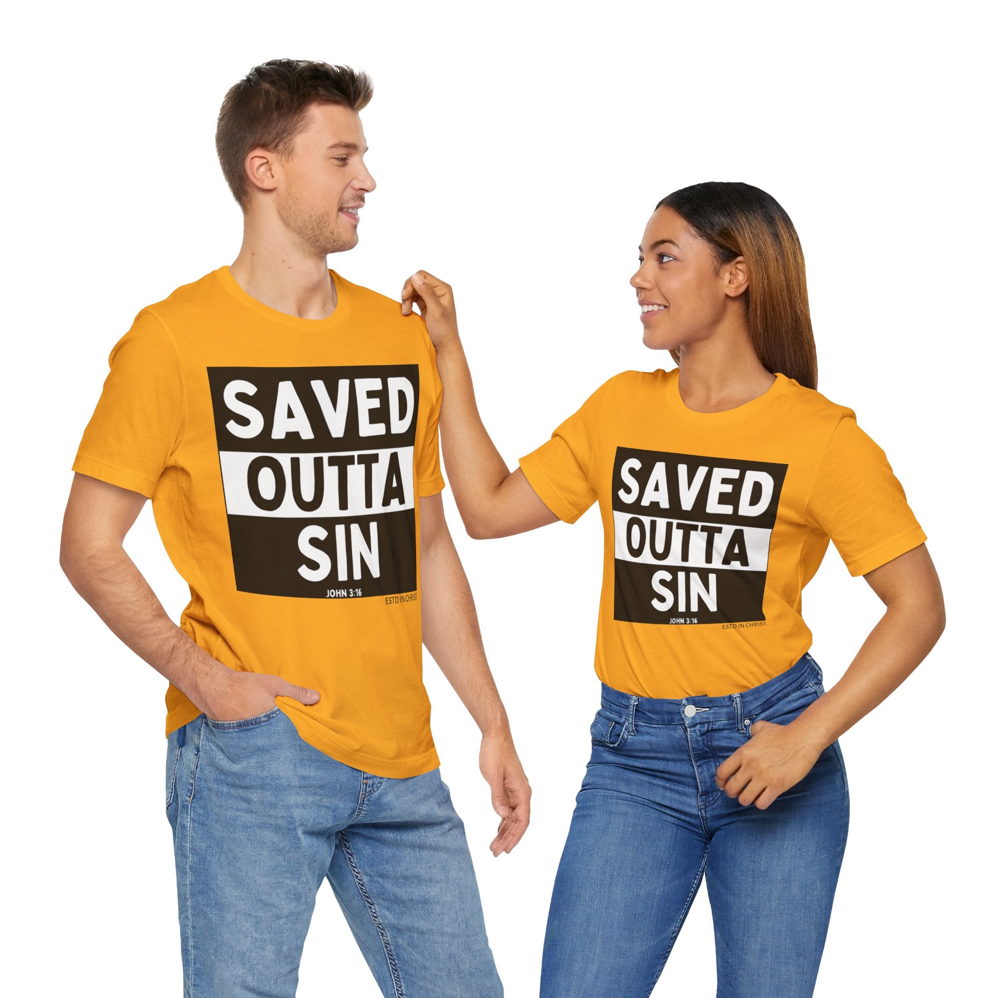 Saved Outta Sin (John 3:16) T-Shirt