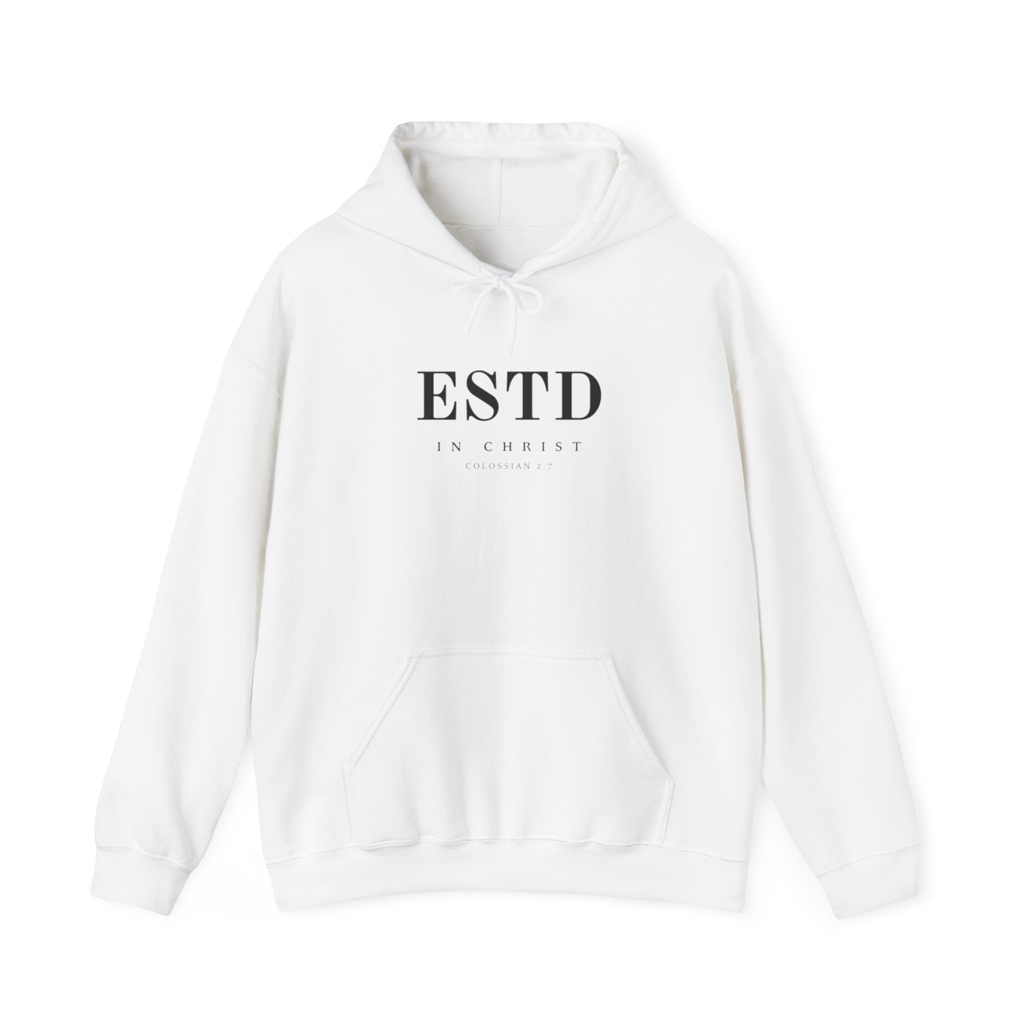 Official ESTD in Christ (Colossians 2:7) Hoodie