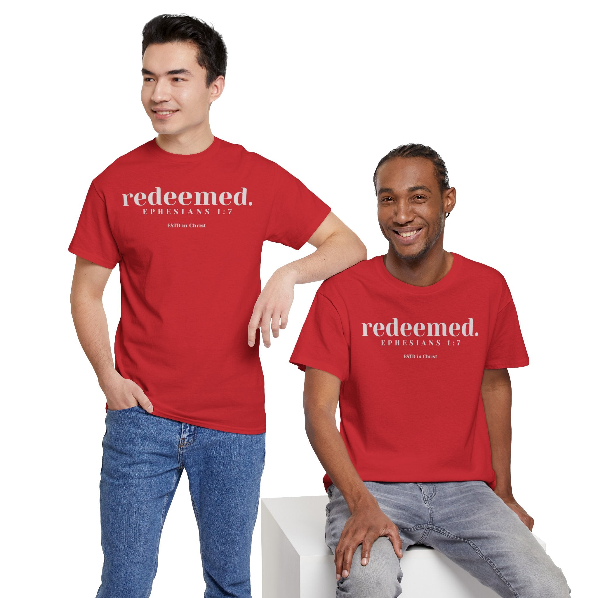 Redeemed (Ephesians 1:7) T-shirt