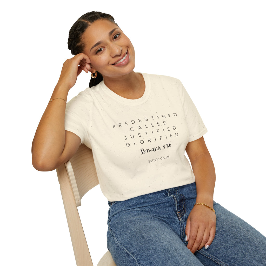 Predestined-Called-Justified-Glorified (Romans 8:30) T-shirt