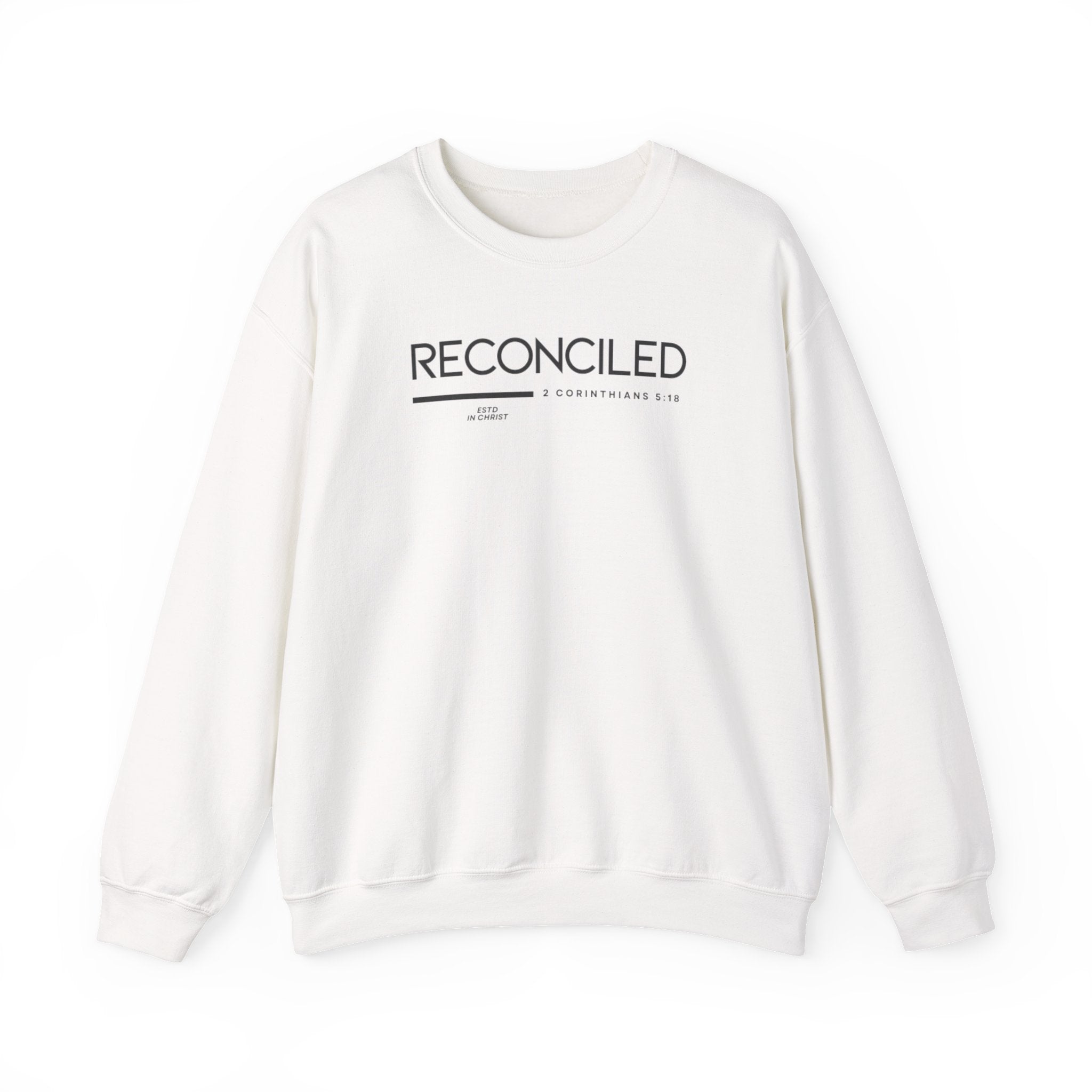 Reconciled (2 Corinthians 5:18) Sweatshirt