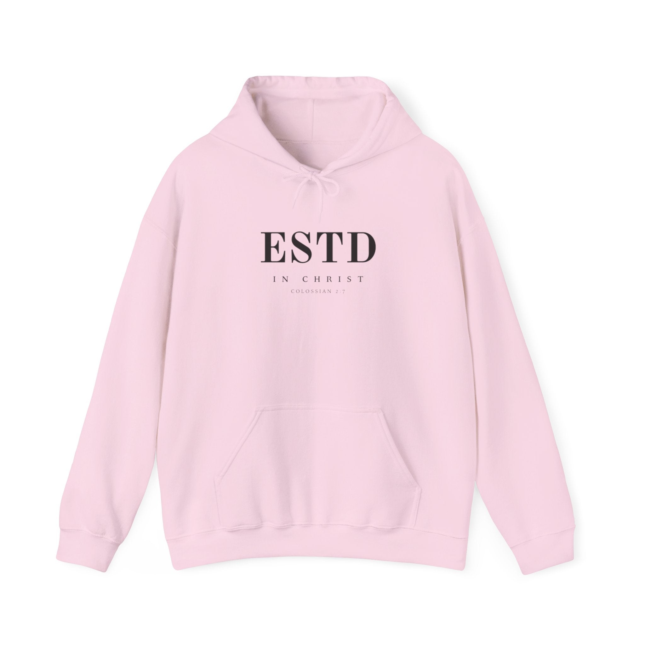 Official ESTD in Christ (Colossians 2:7) Hoodie