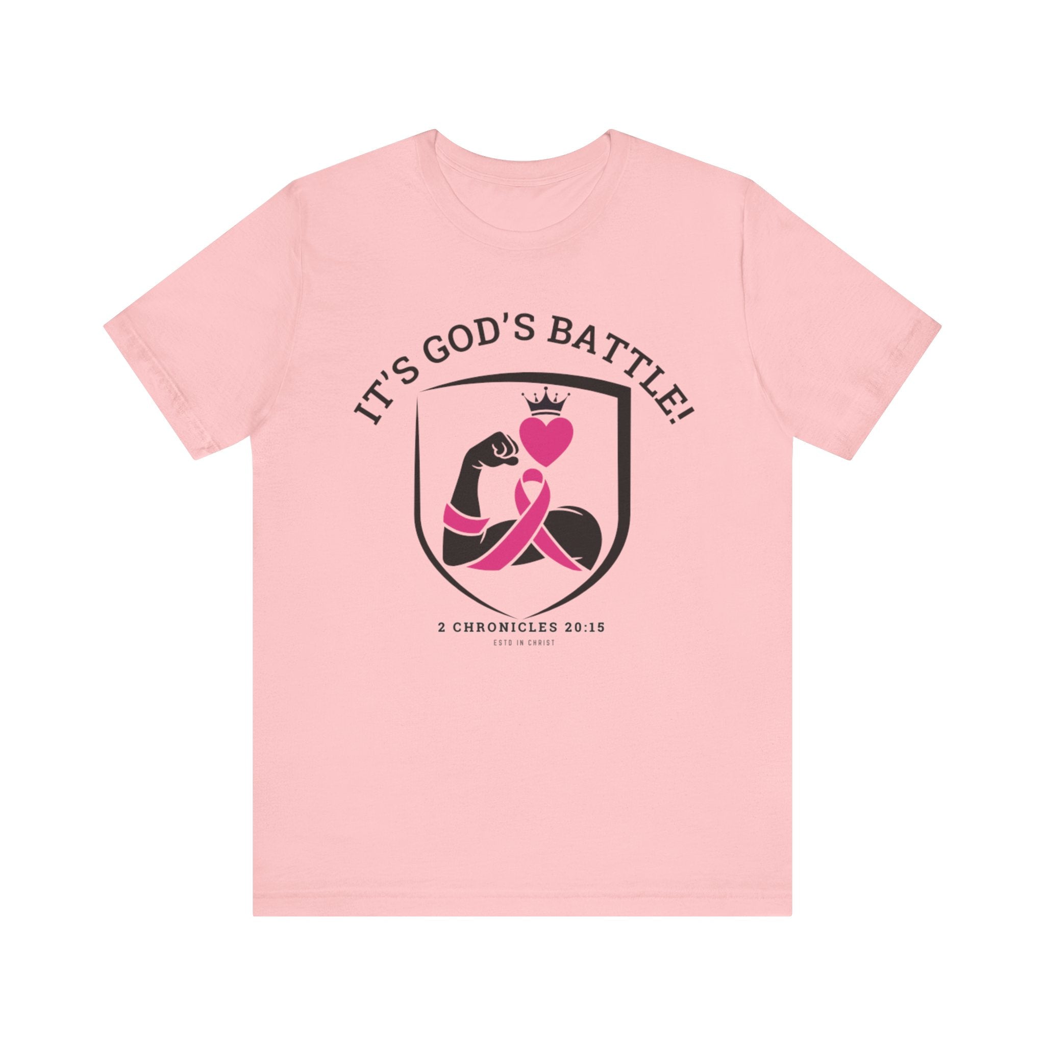 It's God's Battle! (2 Chronicles 20:15) T-shirt - Breast Cancer Awareness Month