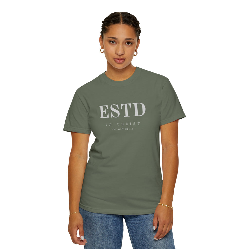 Official ESTD in Christ (Colossians 2:7) T-shirt
