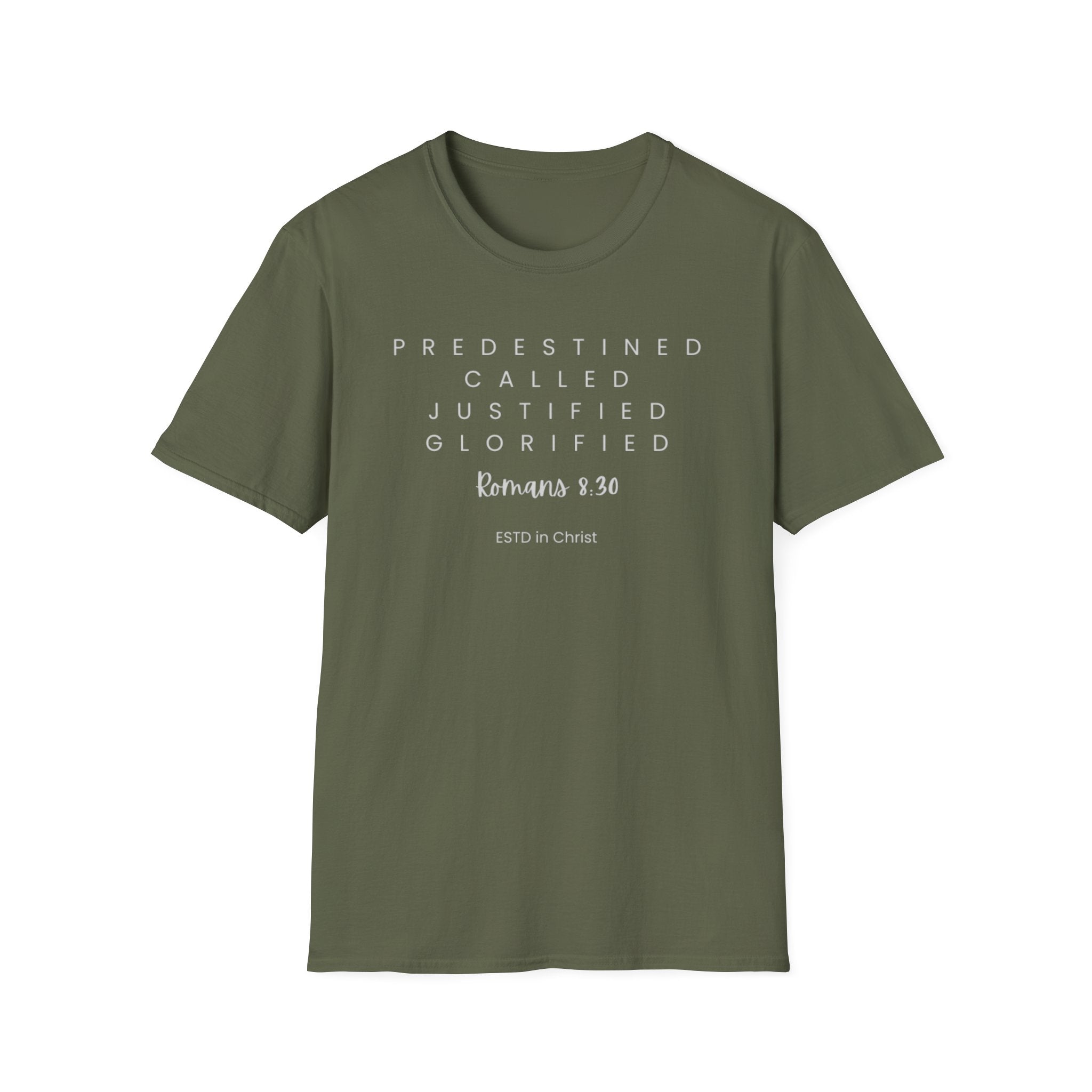 Predestined-Called-Justified-Glorified (Romans 8:30) T-shirt