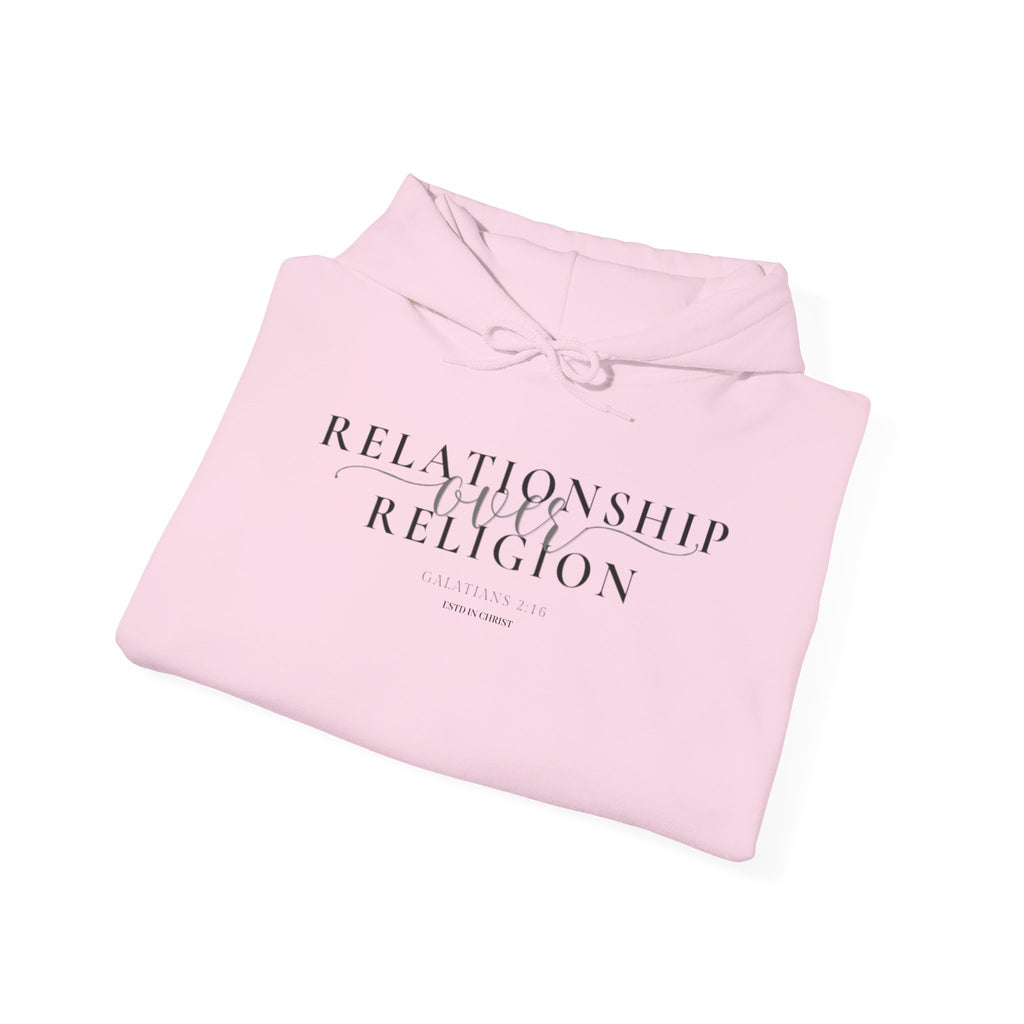 Relationship over Religion Galatians 2:16 Hoodie