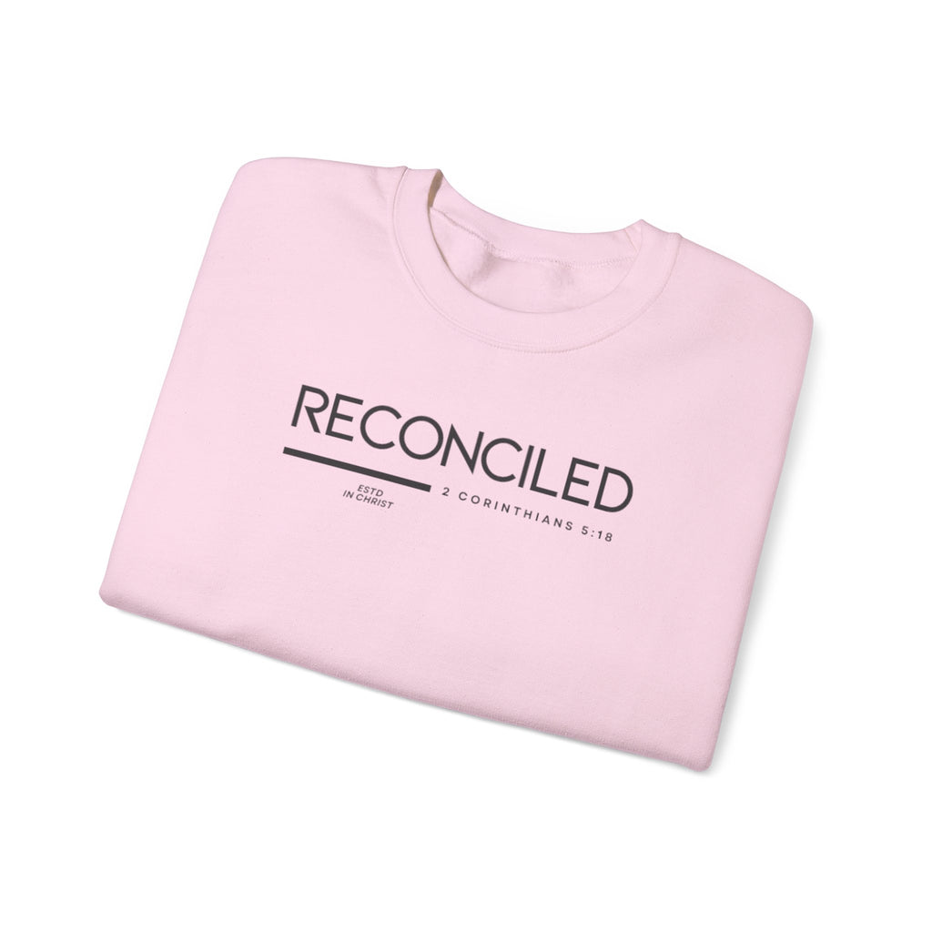 Reconciled (2 Corinthians 5:18) Sweatshirt