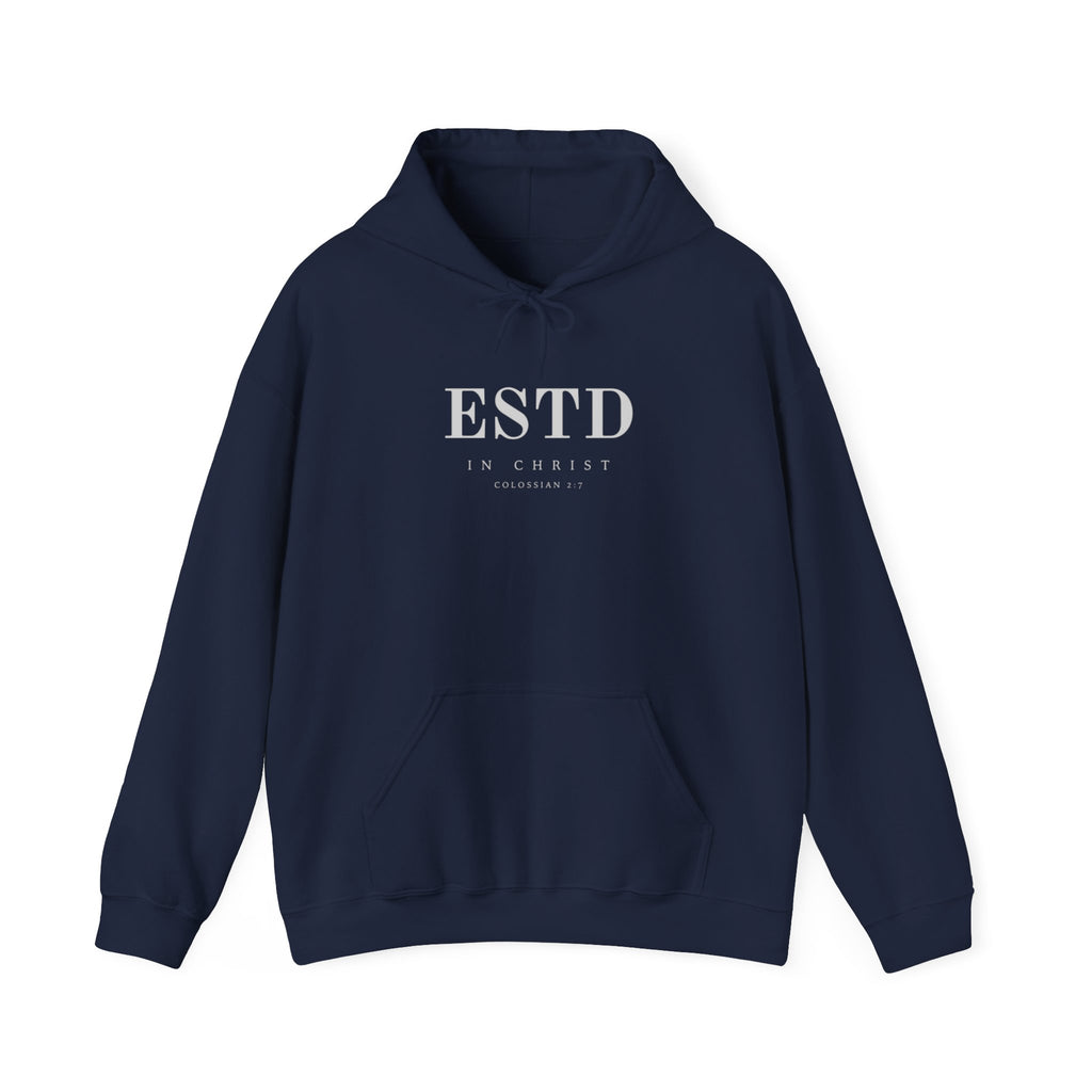 Official ESTD in Christ (Colossians 2:7) Hoodie