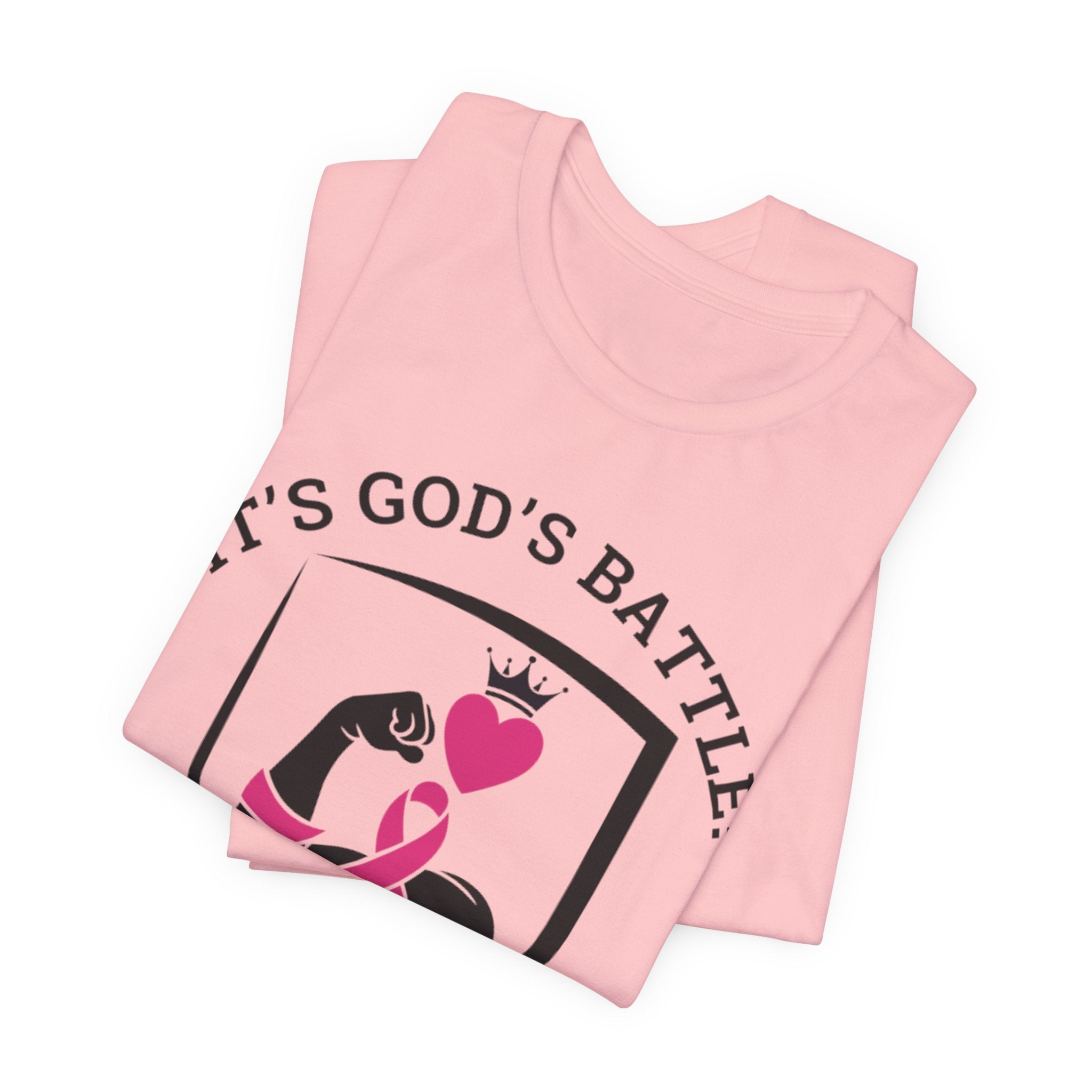 It's God's Battle! (2 Chronicles 20:15) T-shirt - Breast Cancer Awareness Month